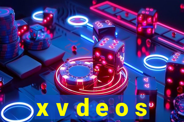 x v d e o s